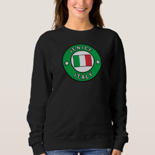 Venice Italy Sweatshirt