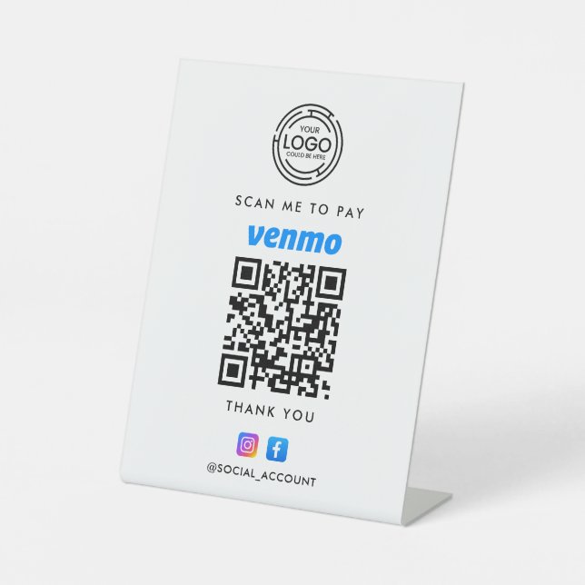 VENMO QR CODE SCAN TO PAY YOUR LOGO BUSINESS PEDESTAL SIGN (Front)