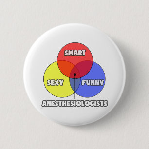 Venn Diagram .. Anesthesiologists 6 Cm Round Badge