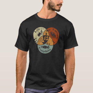 Venn Diagram Life The Universe And Everything 42 T-Shirt