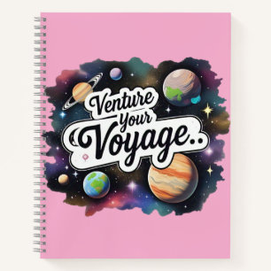 Venture Your Voyage Notebook