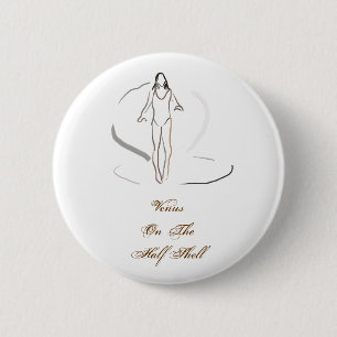 Venus On The Half Shell 6 Cm Round Badge