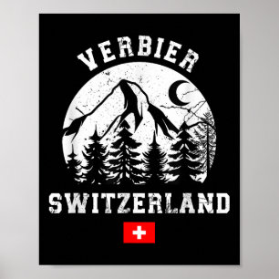 Verbier Switzerland Ski Resort Alps Alpine Skiing Poster