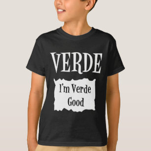 Verde - Hot Packet Halloween Taco Costume 1 T-Shirt