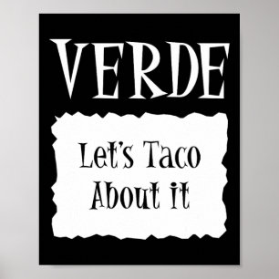 Verde - Hot Packet Halloween Taco Costume  Poster