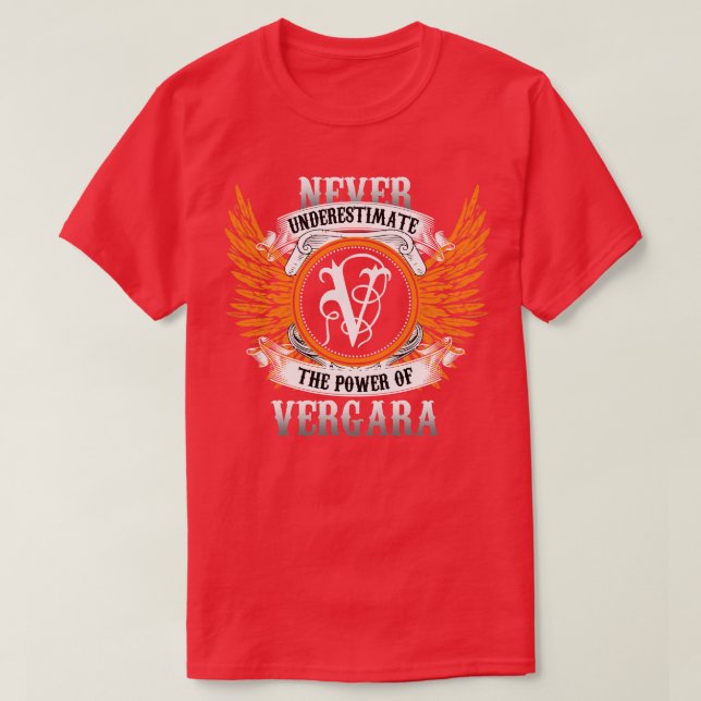 Vergara Name Shirt Never Underestimate The Power O (Design Front)