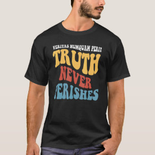 Veritas Numquam Perit Truth Never Perishes T-Shirt