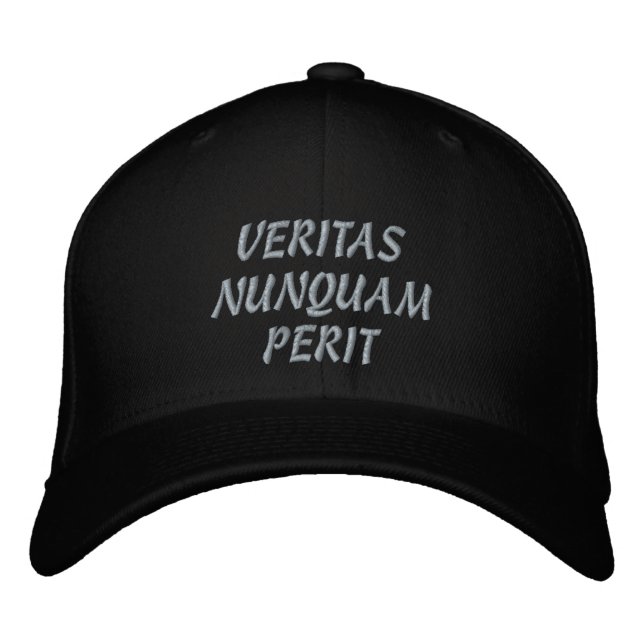 VERITAS NUNQUAM PERIT ( TRUTH NERVER DIES ) EMBROIDERED HAT (Front)