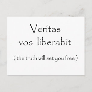 Veritas vos liberabit-postcards postcard