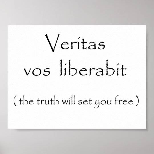 Veritas vos liberabit-poster poster | Zazzle.co.uk