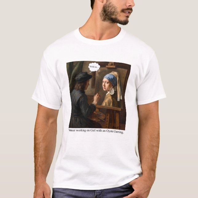 Vermeer working on Girl with Oyster Earring. T-Shirt (Front)