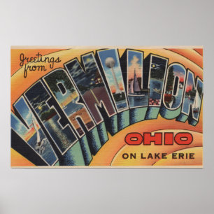 Vermilion, Ohio - Large Letter Scenes Poster