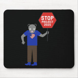 “vermin” Activist Stop Project 2025. Mouse Mat