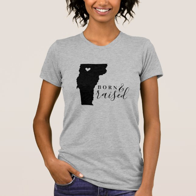 Vermont Born and Raised State Tee (Front)