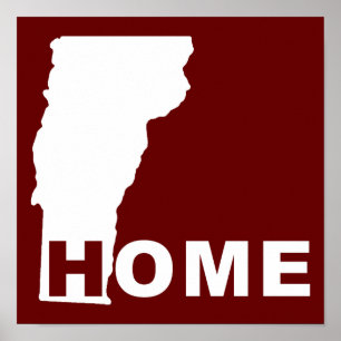 Vermont Home Away From State Poster