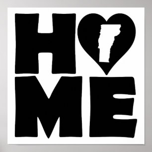 Vermont Home Heart State Poster Sign