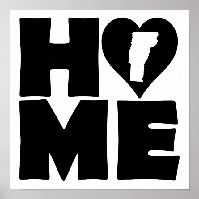 Vermont Home Heart State Poster Sign (Front)