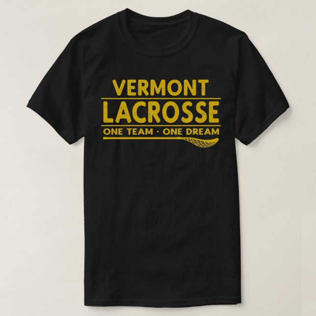 Vermont Lacrosse One Team One Dream Classic TShirt (Design Front)