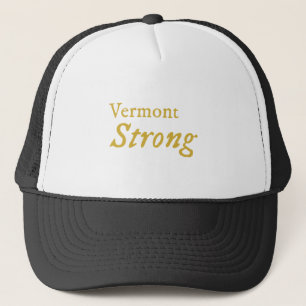 Vermont Strong Trucker Hat