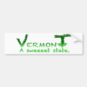 Vermont Sweeeet Bumper Sticker