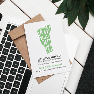 VERMONT We've moved New address New Home Postcard