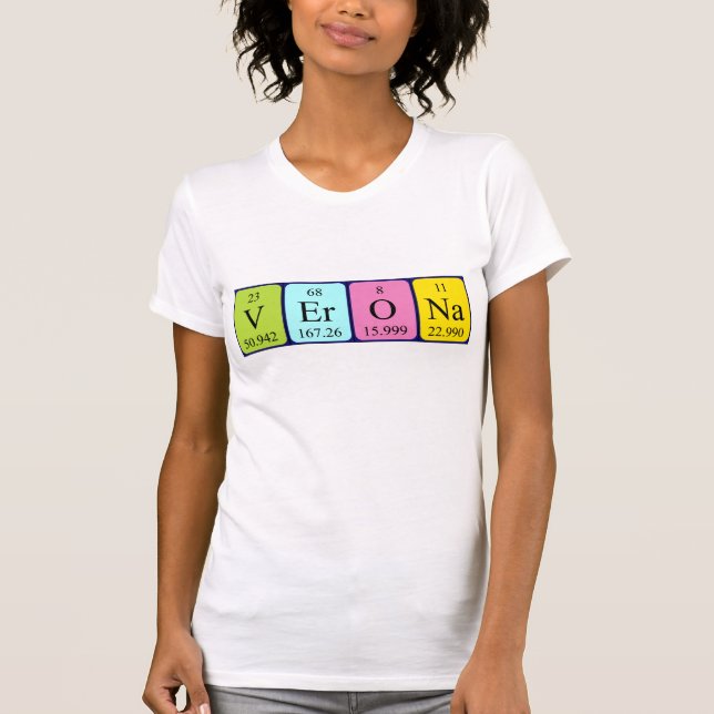Verona periodic table name shirt (Front)