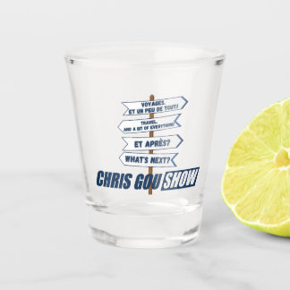 Verre A Shot Chris Gou Show Shot Glass