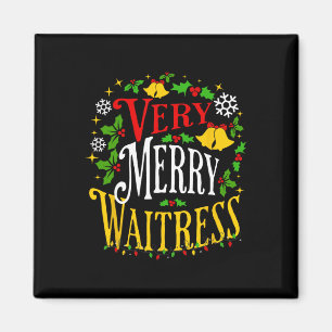 Verry Merry Waitress Christmas Holiday Server Paja Magnet