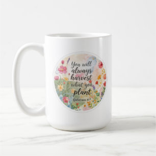 Verse reap sow harvest plant gardening faith coffee mug