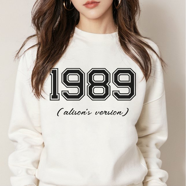 VERSIONS 89 Custom Year Personalised Name Varsity  Sweatshirt (Creator Uploaded)