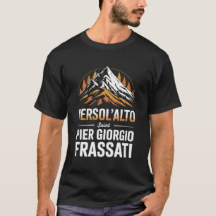 Versol Alto Faith Saint Pier Giorgio Frassati T-Shirt