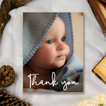 Vertical Baby Photo Birth Announcement Thank You Postcard<br><div class="desc">Personalized with your baby's photo on the front and special message on the back. This design uses an elegant hand-drawn script font for a touch of sophistication. Express your excitement in announcing the birth of your child and send your gratitude at the same time. The words "Thank you" overlay is...</div>