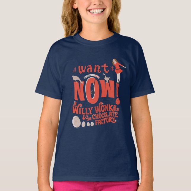 Veruca Salt - I Want It Now! T-Shirt (Front)