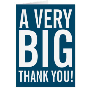 Very Big Thank You Greeting Card