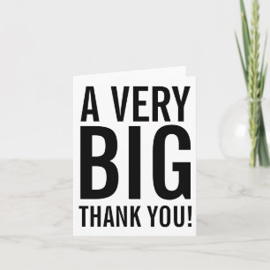 Very Big Thank You Note Card