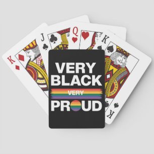 Very Black Very Proud Black Gay Pride LGBT Pride  Playing Cards