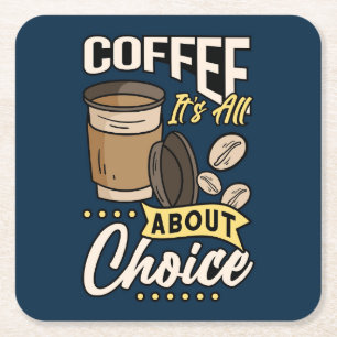 Very Cool and Cute Coffee or Java Square Paper Coaster