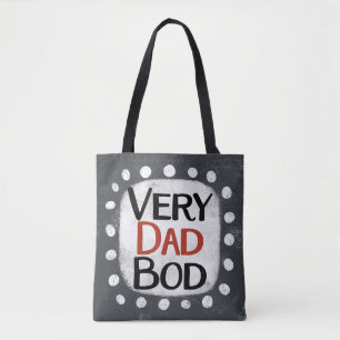 Very Dad Bod Tote Bag