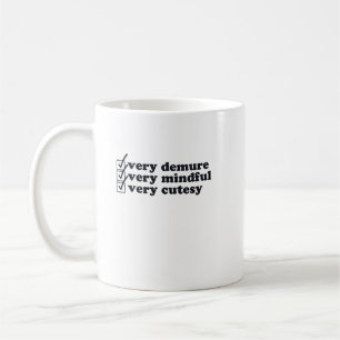 Very Demure Coffee Mug