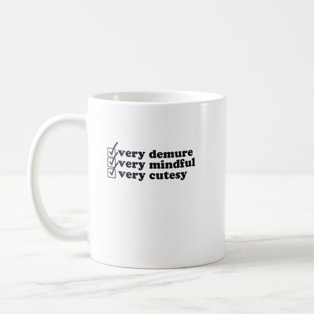 Very Demure Coffee Mug (Left)