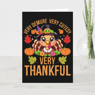 Very Demure Cutesy Thankful Funny Thanksgiving Tur Card