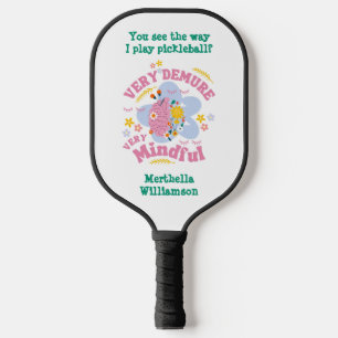VERY DEMURE VERY MINDFUL Floral Pickleball Paddle