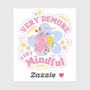 VERY DEMURE VERY MINDFUL Floral Well-Being