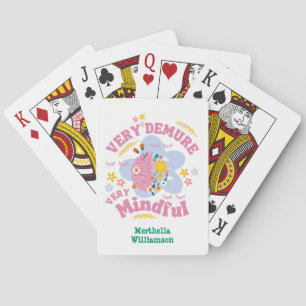 VERY DEMURE VERY MINDFUL Floral Well-Being Playing Cards