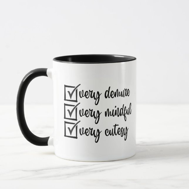 Very Demure, Very Mindful, Very Cutesy Mug (Left)