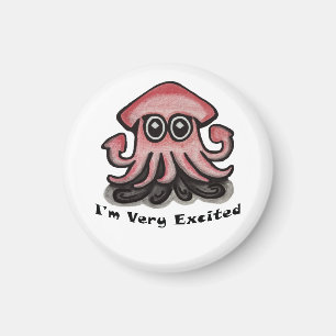 Very Excited Squid Magnet