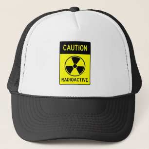 Very Fun CAUTION RADIOACTIVE Sign Hat