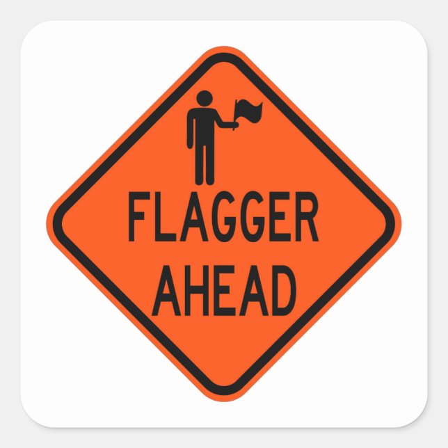 Very Fun Classic Flagger Ahead Sign Sticker Set (Front)