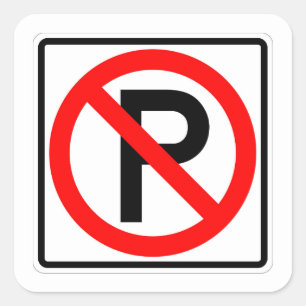 Very Fun Classic No Parking Sign Square Sticker