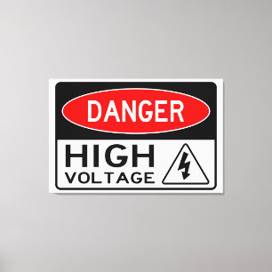 Very Fun Danger High Voltage Sign Canvas Print